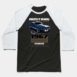 Mustang 1967 Fastback Baseball T-Shirt